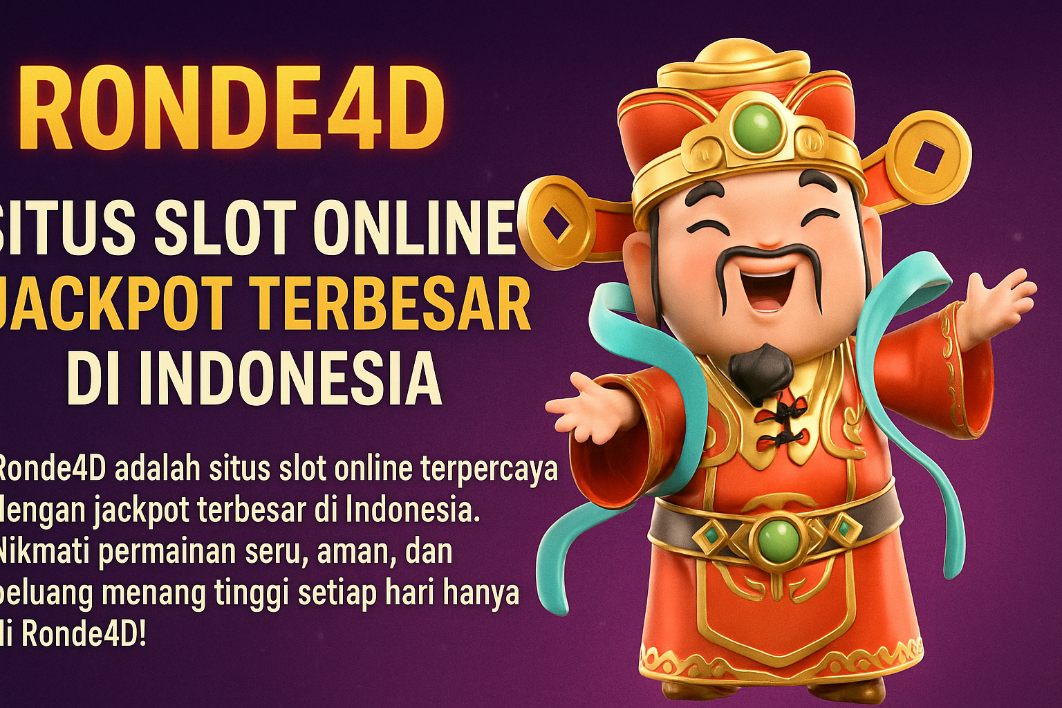 Ronde4d Situs Slot Online Jackpot Terbesar di Indonesia